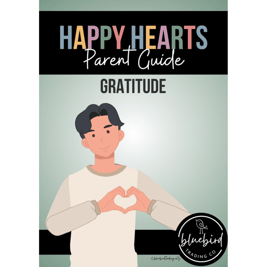 Parent Guide: Gratitude - Bluebird Trading Co