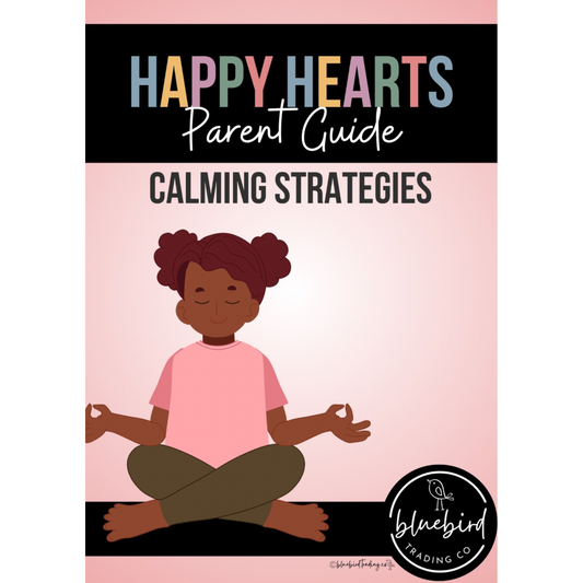 Parent Guide: Calming Strategies