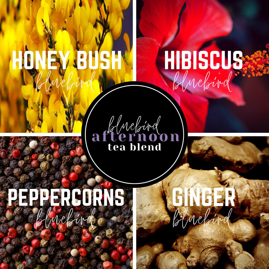 Afternoon Tea Blend-Nourish & Balance-Bluebird Trading Co-Honeybush Tea-Hibiscus Tea-Ginger Tea-Peppercorn Tea